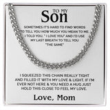 To my Son - Cuban Chain Necklace
