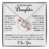 To my Beautiful Daughter - Love Knot Necklace