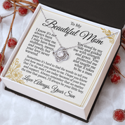 To my Beautiful Mom - Love Knot Necklace