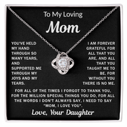 To my Loving Mom - Love Knot Necklace