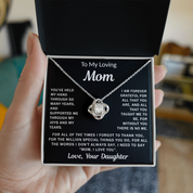 To my Loving Mom - Love Knot Necklace