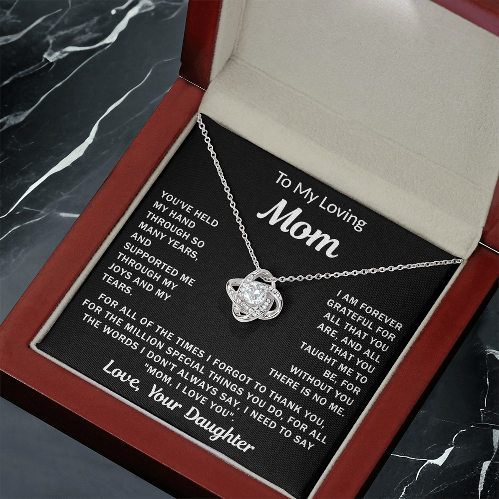 To my Loving Mom - Love Knot Necklace