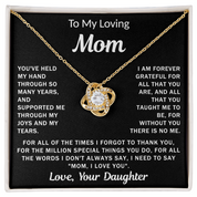 To my Loving Mom - Love Knot Necklace