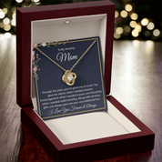 To my Amazing Mom - Love Knot Necklace