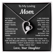 To my Loving Mom - Forever Love Necklace
