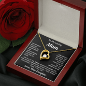 To my Loving Mom - Forever Love Necklace