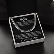 To my Son - Cuban Chain Necklace
