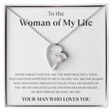 To the Woman of My Life - Forever Love Necklace