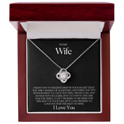 To my Wife - Love Knot Necklace
