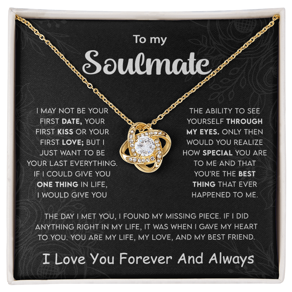 To my Soulmate - Love Knot Necklace