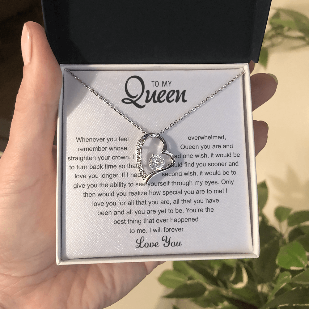 To my Queen - Forever Love Necklace