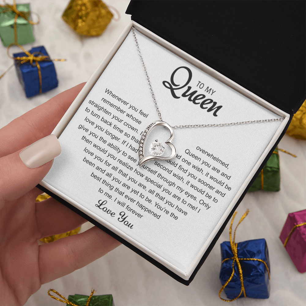 To my Queen - Forever Love Necklace