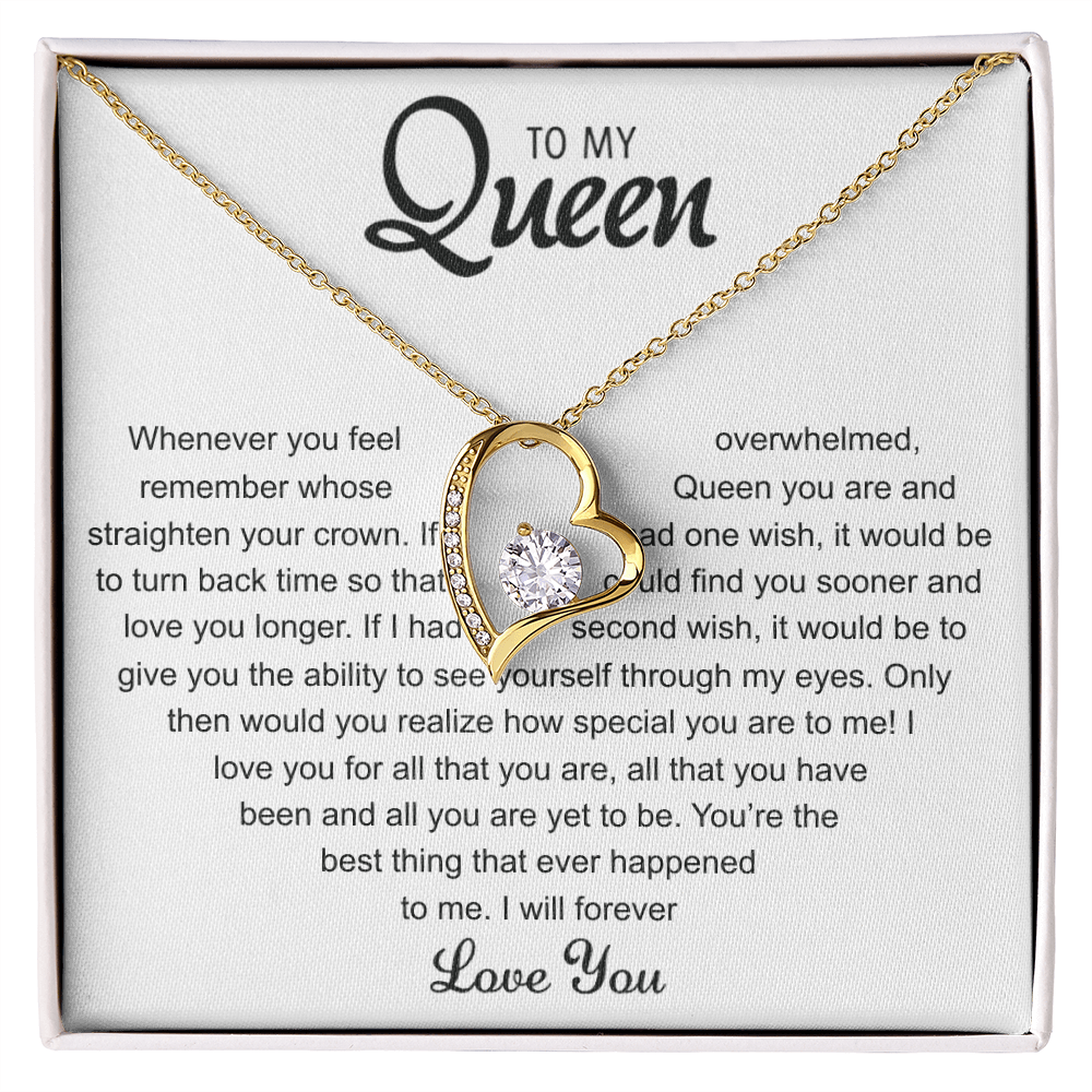 To my Queen - Forever Love Necklace