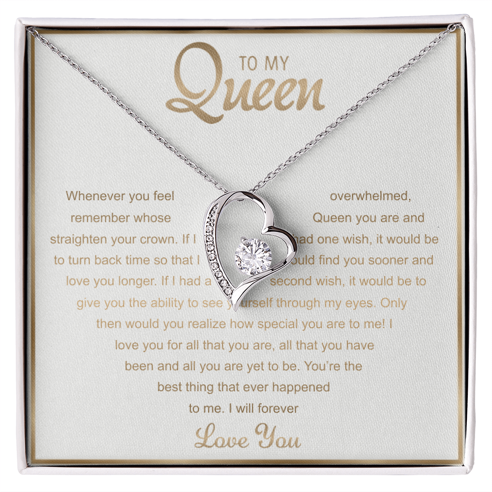 To my Queen - Forever Love Necklace