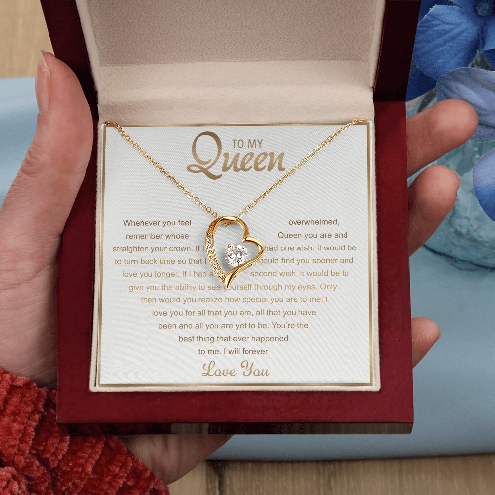 To my Queen - Forever Love Necklace