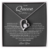 To my Queen - Forever Love Necklace