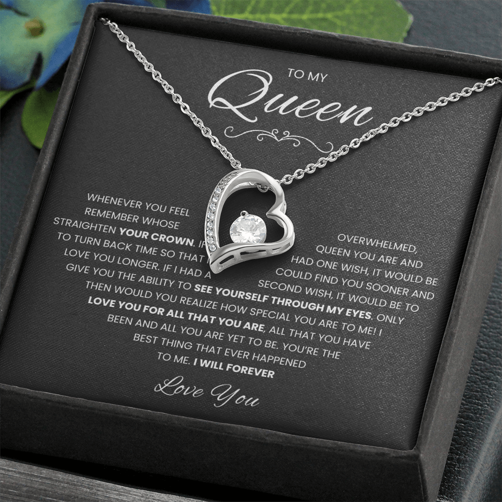 To my Queen - Forever Love Necklace
