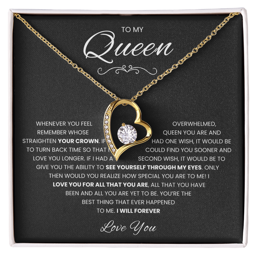 To my Queen - Forever Love Necklace