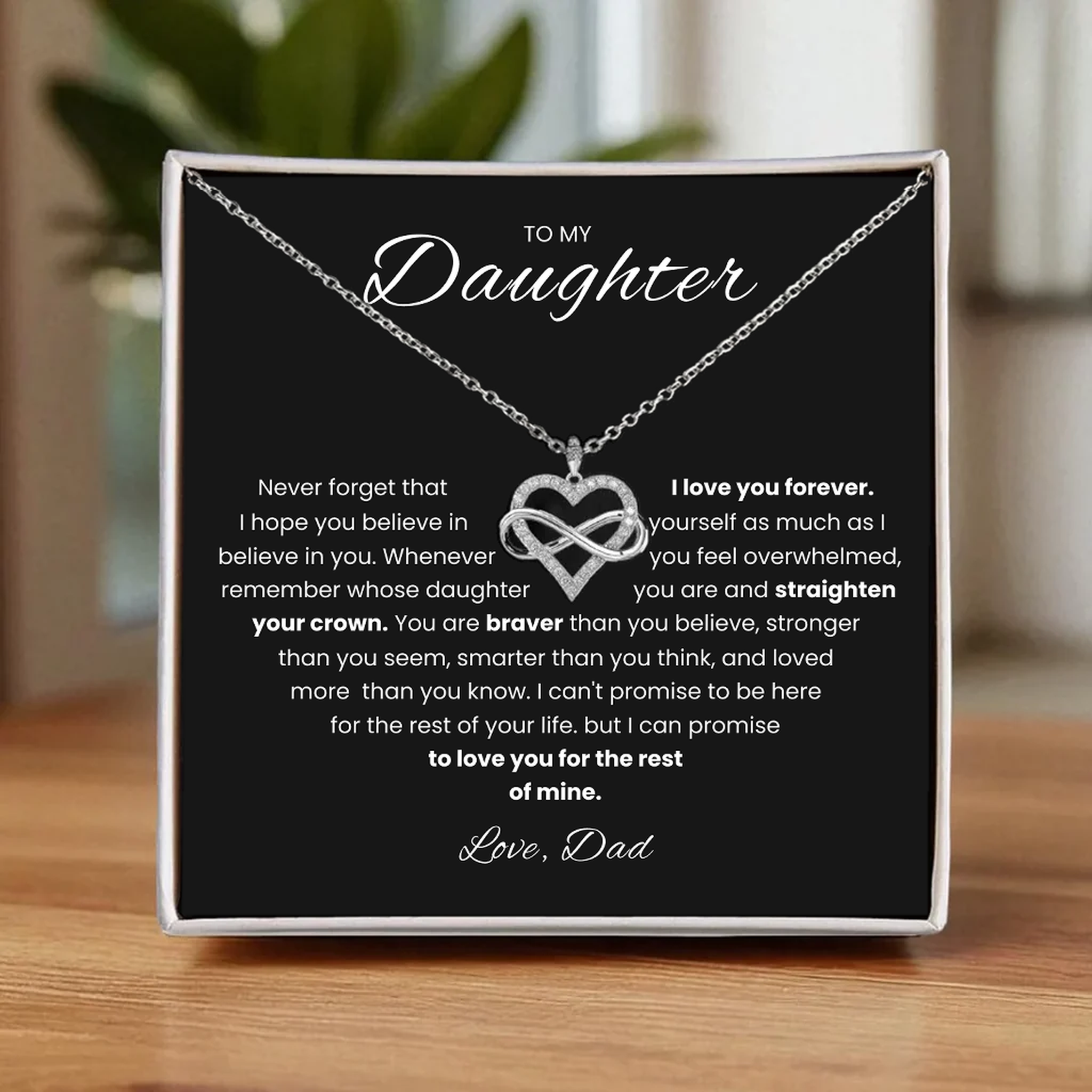 To my Daughter - Always Love You Necklace