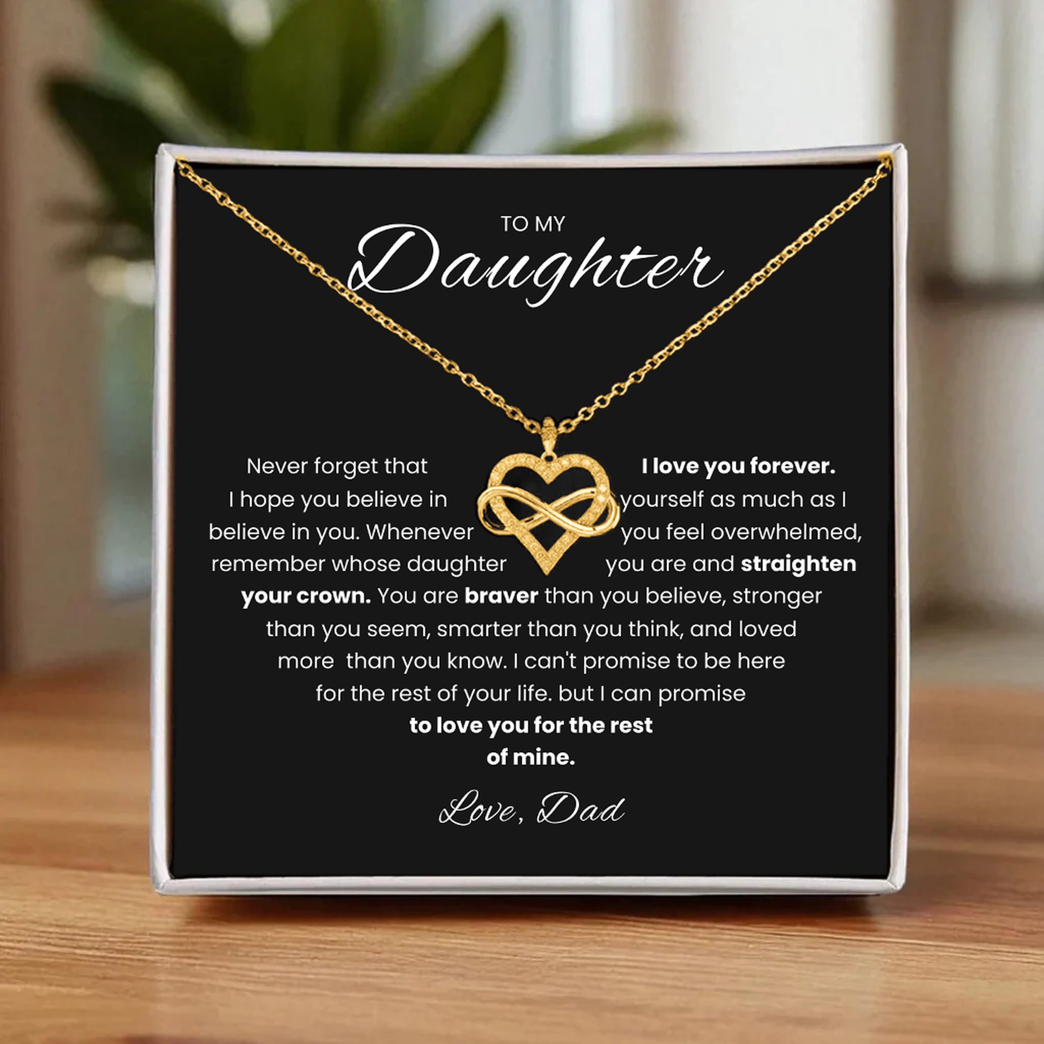 To my Daughter - Always Love You Necklace