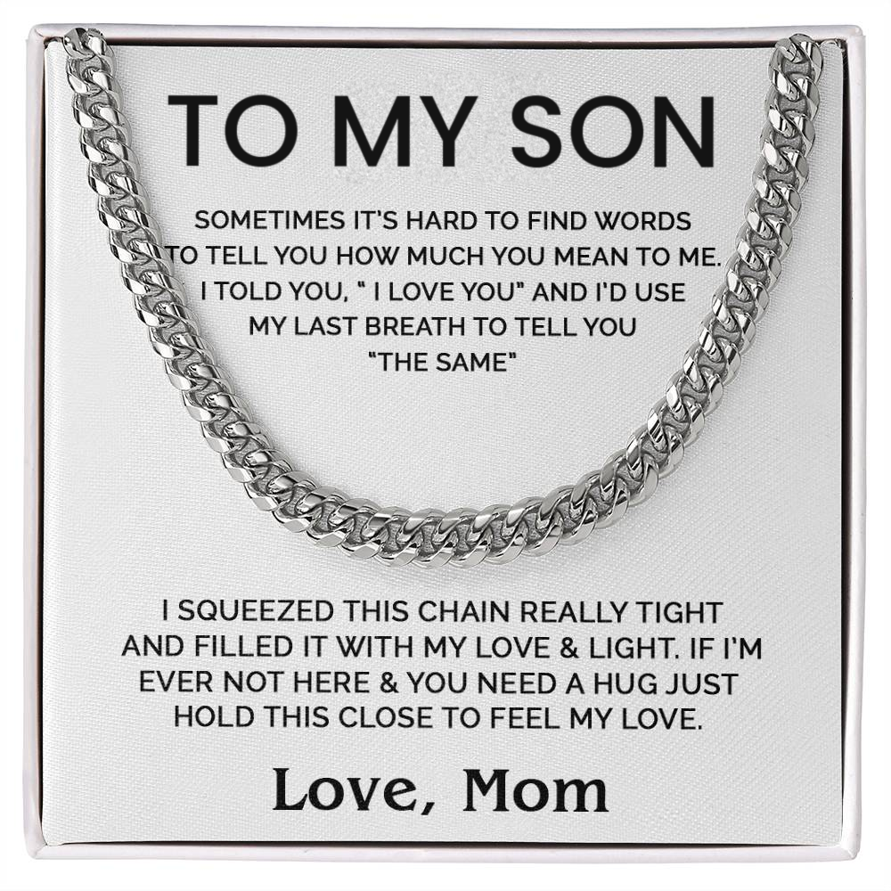 To my Son - Cuban Chain Necklace