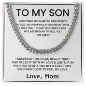 To my Son - Cuban Chain Necklace