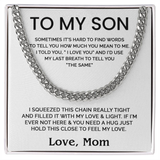 To my Son - Cuban Chain Necklace - Love, Mom
