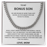 To my Bonus Son - Cuban Link Chain