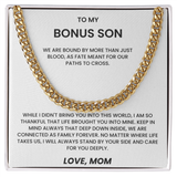 To my Bonus Son - Cuban Link Chain