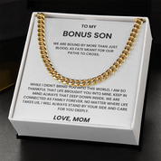 To my Bonus Son - Cuban Link Chain