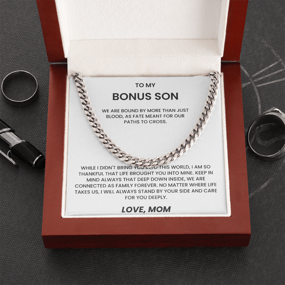 To my Bonus Son - Cuban Link Chain