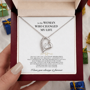 To the Woman Who Changed My Life - Heart Necklace
