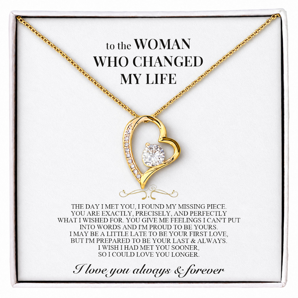 To the Woman Who Changed My Life - Heart Necklace