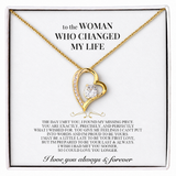 To the Woman Who Changed My Life - Heart Necklace