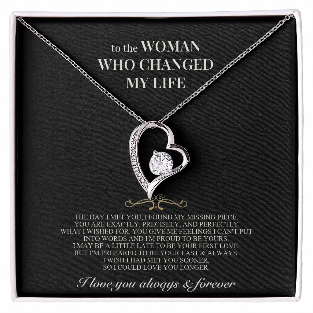To the Woman Who Changed My Life - Forever Love Necklace