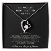 To the Woman Who Changed My Life - Forever Love Necklace