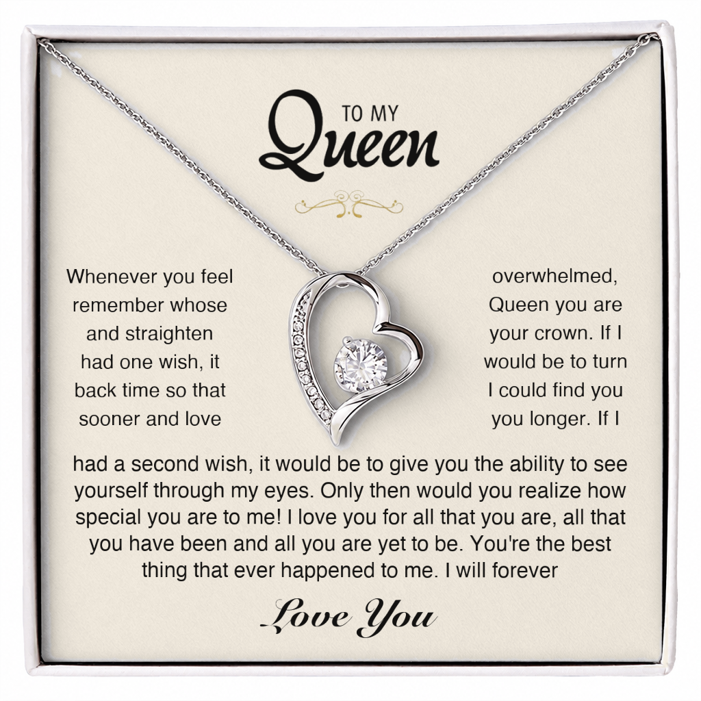 To my Queen - Eternal Heart Necklace