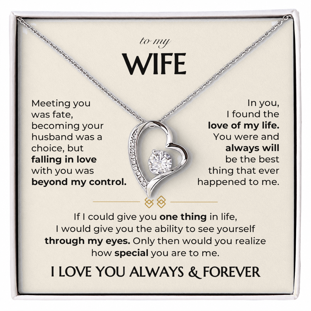 To my Wife - Always & Forever Necklace