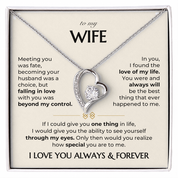 To my Wife - Always & Forever Necklace