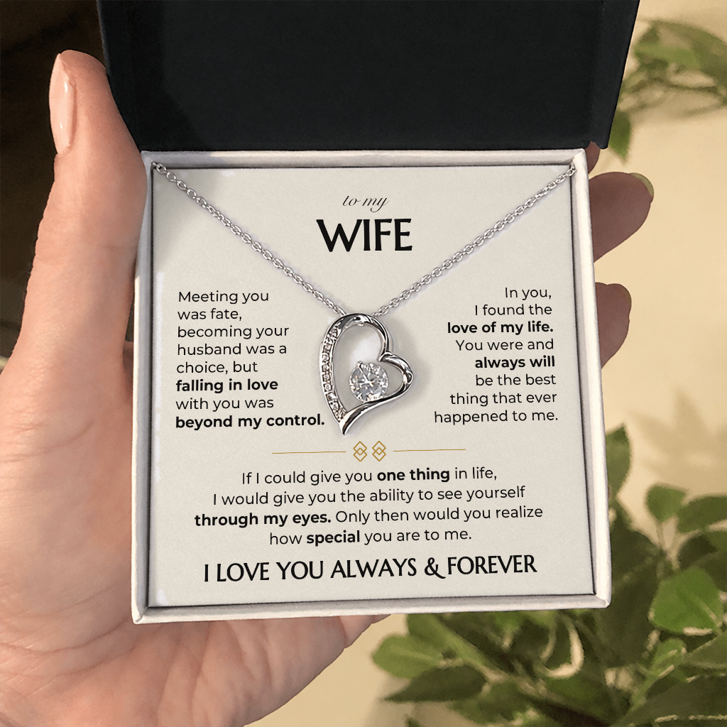 To my Wife - Always & Forever Necklace