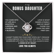 To my Bonus Daughter - Forever Family Knot Necklace