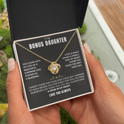 To my Bonus Daughter - Forever Family Knot Necklace