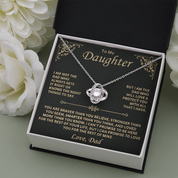 To my Daughter - Love Knot Necklace, Dad