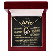 To my Wife - Forever Love Heart Necklace