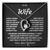 To my Wife - Eternal Love Heart Necklace