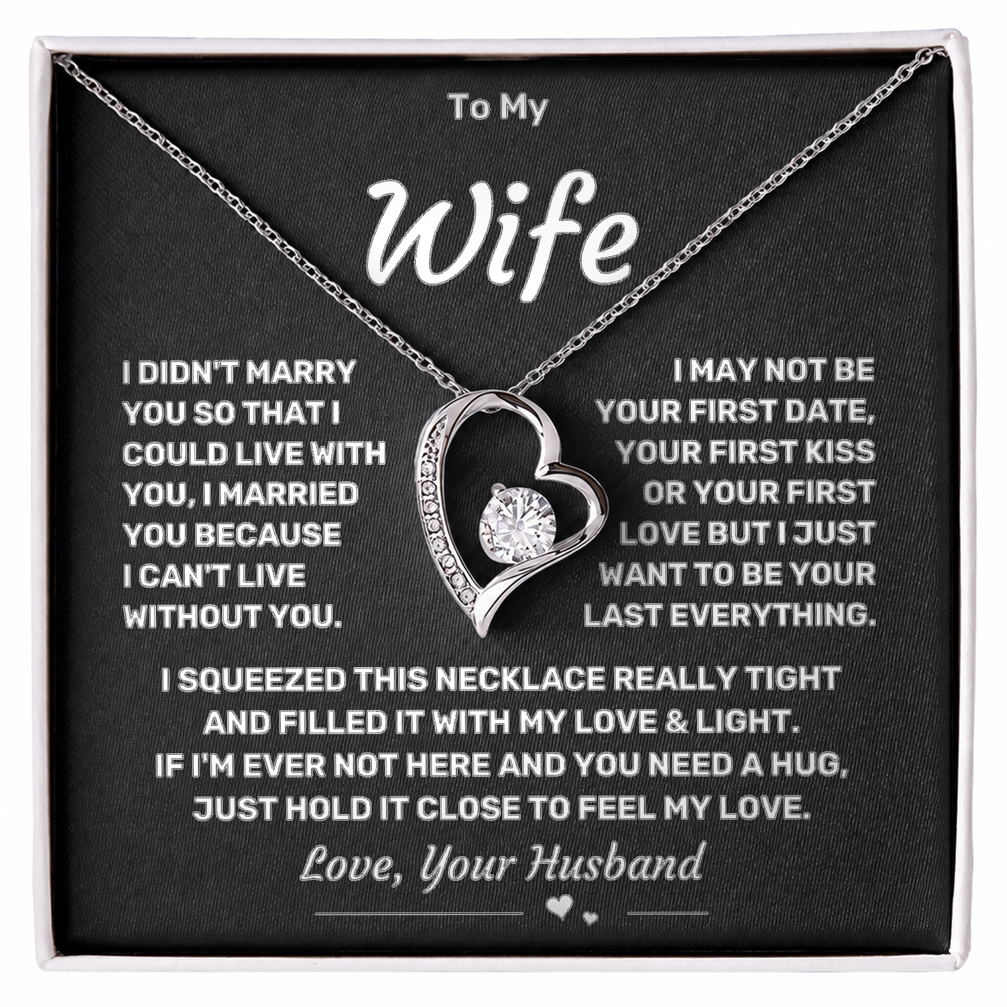 To my Wife - Eternal Love Heart Necklace