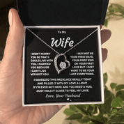 To my Wife - Eternal Love Heart Necklace