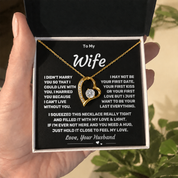 To my Wife - Eternal Love Heart Necklace