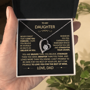 To my Daughter - Never Forget how Much I Love You