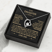 To my Daughter - Never Forget how Much I Love You